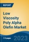 Low Viscosity Poly Alpha Olefin Market - Global Industry Size, Share, Trends, Opportunity, and Forecast, 2018-2028F Segmented By Type, By Application, By Region and Competition - Product Thumbnail Image