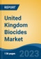 United Kingdom Biocides Market, Competition, Forecast & Opportunities, 2018-2028F - Product Thumbnail Image