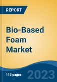 Bio-Based Foam Market - Global Industry Size, Share, Trends, Opportunity, and Forecast, 2018-2028 Segmented By Raw Material By Type By End Use Industry, By Region and Competition- Product Image