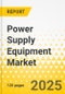 Power Supply Equipment Market for Water Electrolysis - A Global and Regional Analysis: Focus on Application, Equipment Type, and Region - Analysis and Forecast, 2023-2032 - Product Image