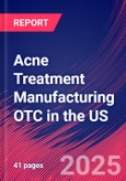 Acne Treatment Manufacturing OTC in the US - Industry Market Research Report- Product Image