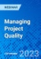 Managing Project Quality - Webinar (Recorded) - Product Thumbnail Image