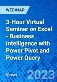 3-Hour Virtual Seminar on Excel - Business Intelligence with Power Pivot and Power Query - Webinar (Recorded)- Product Image