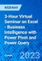 3-Hour Virtual Seminar on Excel - Business Intelligence with Power Pivot and Power Query - Webinar (Recorded) - Product Image