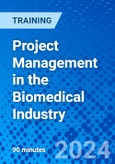 Project Management in the Biomedical Industry (Recorded)- Product Image
