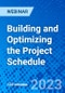 Building and Optimizing the Project Schedule - Webinar - Product Thumbnail Image