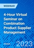 4-Hour Virtual Seminar on Combination Product Supplier Management - Webinar (Recorded)- Product Image