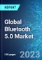 Global Bluetooth 5.0 Market: Analysis By Application (Audio streaming, Data Transfer, Device Network, and Location Services), By Component (Hardware, Service, and Software), By Region Size and Trends with Impact of COVID-19 and Forecast up to 2028 - Product Thumbnail Image