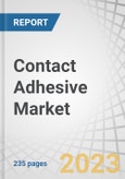 Contact Adhesive Market by Resin Type (Neoprene, Polyurethane, Acrylic, SBC), Technology (Solvent-Based, Water-Based), End-use Industry (Woodworking, Leather & Footwear, Automotive), Region (North America, Europe, APAC, MEA)- Global Forecast to 2028- Product Image