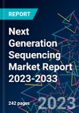 Next Generation Sequencing Market Report 2023-2033- Product Image