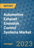 Automotive Exhaust Emission Control Systems Market - Global Industry Analysis, Size, Share, Growth, Trends, and Forecast 2023-2030 - By Product, Technology, Grade, Application, End-user and Region (North America, Europe, Asia Pacific, Latin America and Middle East and Africa)- Product Image