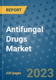 Antifungal Drugs Market - Global Industry Analysis, Size, Share, Growth, Trends, and Forecast 2023-2030 - By Product, Technology, Grade, Application, End-user and Region (North America, Europe, Asia Pacific, Latin America and Middle East and Africa)- Product Image
