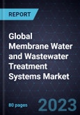 Global Membrane Water and Wastewater Treatment Systems Market- Product Image