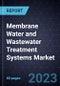 Membrane Water and Wastewater Treatment Systems Market - Product Thumbnail Image