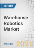 Warehouse Robotics Market by Type (AMR, AGV, Articulated, Cylindrical, SCARA, COBOT, Parallel, Cartesian), Payload Kg (<20, 20-100, 100-200, >200), Function (Transportation, Pick & Place, Palettizing, Packaging), Industry, Region - Global Forecast to 2028- Product Image