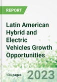Latin American Hybrid and Electric Vehicles Growth Opportunities- Product Image