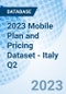 2023 Mobile Plan and Pricing Dataset - Italy Q2 - Product Thumbnail Image