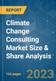 Climate Change Consulting Market Size & Share Analysis - Growth Trends & Forecasts (2023 - 2028)- Product Image