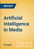 Artificial Intelligence (AI) in Media - Thematic Intelligence- Product Image
