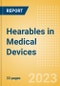 Hearables in Medical Devices - Thematic Intelligence - Product Image