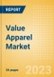 Value Apparel Market Size, Share and Trend Analysis by Region and Category Performance, Top Brands and Forecast to 2027 - Product Image