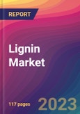 Lignin Market Size, Market Share, Application Analysis, Regional Outlook, Growth Trends, Key Players, Competitive Strategies and Forecasts- 2023 to 2031- Product Image