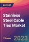Stainless Steel Cable Ties Market Size, Market Share, Application Analysis, Regional Outlook, Growth Trends, Key Players, Competitive Strategies and Forecasts- 2023 to 2031 - Product Image