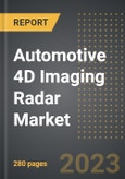 Automotive 4D Imaging Radar Market (2023 Edition) - Global Analysis By Value and Volume, Autonomous Level, Range, Application, By Region, By Country: Demand, Trends and Forecast to 2029- Product Image