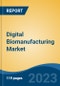 Digital Biomanufacturing Market - Global Industry Size, Share, Trends, Opportunity, and Forecast, 2017-2027 Segmented By Technology, By Application, By End User, By Company and By Region - Product Image