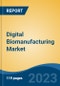 Digital Biomanufacturing Market - Global Industry Size, Share, Trends, Opportunity, and Forecast, 2017-2027 Segmented By Technology, By Application, By End User, By Company and By Region - Product Thumbnail Image