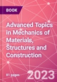 Advanced Topics in Mechanics of Materials, Structures and Construction- Product Image