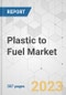 Plastic to Fuel Market - Global Industry Analysis, Size, Share, Growth, Trends, and Forecast, 2023-2031 - Product Image
