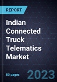 Growth Opportunities in the Indian Connected Truck Telematics Market- Product Image