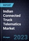 Growth Opportunities in the Indian Connected Truck Telematics Market - Product Thumbnail Image