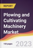 Plowing and Cultivating Machinery Market: Trends, Opportunities and Competitive Analysis (2023-2028)- Product Image