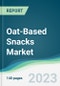 Oat-Based Snacks Market - Forecasts from 2023 to 2028 - Product Thumbnail Image