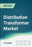 Distribution Transformer Market - Forecasts from 2023 to 2028- Product Image