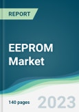 EEPROM Market - Forecasts from 2023 to 2028- Product Image