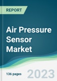 Air Pressure Sensor Market - Forecasts from 2023 to 2028- Product Image