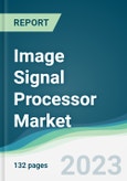 Image Signal Processor Market - Forecasts from 2023 to 2028- Product Image