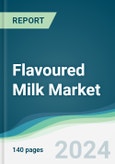 Flavoured Milk Market - Forecasts from 2024 to 2029- Product Image