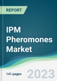 IPM Pheromones Market - Forecasts from 2023 to 2028- Product Image