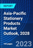 Asia-Pacific Stationery Products Market Outlook, 2028- Product Image