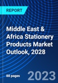 Middle East & Africa Stationery Products Market Outlook, 2028- Product Image
