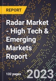 2023 Global Forecast For Radar Market (2024-2029 Outlook) - High Tech & Emerging Markets Report- Product Image