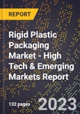 2023 Global Forecast For Rigid Plastic Packaging Market (2024-2029 Outlook) - High Tech & Emerging Markets Report- Product Image