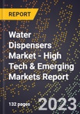 2023 Global Forecast For Water Dispensers Market (2024-2029 Outlook) - High Tech & Emerging Markets Report- Product Image