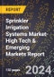 2024 Global Forecast for Sprinkler Irrigation Systems Market (2025-2030 Outlook)-High Tech & Emerging Markets Report - Product Thumbnail Image