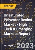 2023 Global Forecast For Unsaturated Polyester Resins (Upr) Market (2024-2029 Outlook) - High Tech & Emerging Markets Report- Product Image