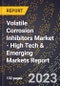 2023 Global Forecast For Volatile Corrosion Inhibitors (Vci) Market (2024-2029 Outlook) - High Tech & Emerging Markets Report - Product Thumbnail Image